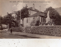 SAINT-CERGUES LES ECOLES ET LE MONUMENT AUX MORTS - Saint-Cergues