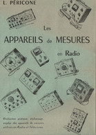 Papillon Publicitaire/ Les Appareils De Mesure En Radio//L. PERICONE/PERLOR-RADIO/ Paris/Vers 1960     VPN351 - Apparecchi