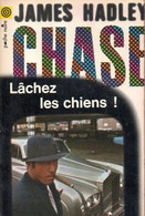 Poche Noire N° 31 : Lâchez Les Chiens Par Hadley Chase - NRF Gallimard