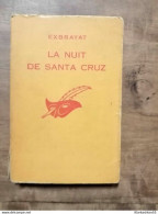 Charles Exbrayat - La Nuit De Santa Cruz / Le Masque  1962 - Le Masque