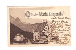 Gruss Von Maria Kirchenthal Gelaufen 1899 Salzburg - Lofer