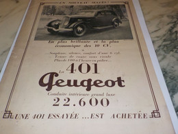 ANCIENNE PUBLICITE  LA  401  VOITURE PEUGEOT 1934 - Voitures