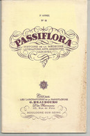 PASSIFLORA  5e Année N°16  Histoire De La Médecine, Littérature, Arts, Anecdotes, Variété - Geneeskunde & Gezondheid