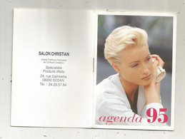 Calendrier, Agenda, 1995 , Haute Coiffure, Salon CHRISTIAN ,SEDAN , 18 Pages, 3 Scans, Frais Fr 1.65 E - Petit Format : 1991-00