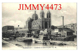 CPA - MARSEILLE - Cathédrale Et Canal Saint Jean - ( 2è Arr.) 13 Bouches Du Rhône -  L. M. - - Joliette, Zone Portuaire