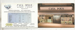 Calendrier, 1999, CASA POUS , Bijouterie, Perthus Espagnol , 6 Pages  3 Scans, Frais Fr 1.65 E - Petit Format : 1991-00