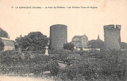 ¤¤   -   LA GARNACHE    -  Le Parc Du Chateau  -  Les Vieilles Tours Et L'Eglise      -    ¤¤ - Sonstige & Ohne Zuordnung
