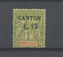 1903 Colonie Fse CANTON N°31 1f Olive Neuf *, TB. Cote 95€ H3050 - Unused Stamps