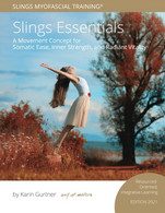 Slings Essentials: Edition 2021: Resourced-Oriented, Integrative Learning - Altri & Non Classificati