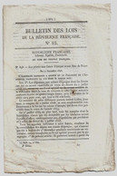 Bulletin Des Lois 93 1848 Saint-Quentin (Aisne - Secours à La Classe Ouvrière)/Caisses D'épargne Et Bons Du Trésor/Expo - Decreti & Leggi