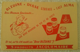 Buvard PUBLICITE MAMAN HEUREUSE AVEC BEBE BLEDINE PRODUITS JACQUEMAIRE DIASE ALMA ILLUSTRATEUR - Milchprodukte