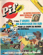 Pif Gadget N° 447 De Octobre 1977 - Avec Pifou, Jungle En Folie, Hercule, Léo, Capitaine Apache, Dicentim. Revue En BE - Pif & Hercule