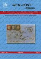 SICIL POST MAGAZINE<br />
Anno XV - N.29 - Giugno 2014 - - Philately And Postal History