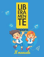 Liberamente Imparo . Il Manuale - Niños