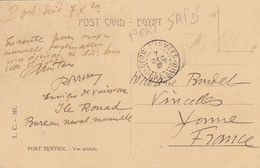 CARTE.  EN FM. CORR. D'ARMEES. PORT-SAID. ENSIGNE DE VAISSEAU ILE RENARD BUREAU NAVAL DE MARSEILLE     / 3 - Covers & Documents