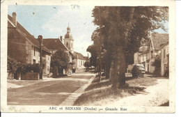 ARC Et SENANS - 25 - Doubs - Grande Rue ( état ) - Andere Gemeenten