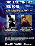 DIGITAL CINEMA SCISSORS: TECHNICAL PROCEDURES FOR CREATIVE EDIT AND AESTHETIC FINAL DELIVERY - Altri & Non Classificati