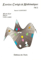 Exercices Corrigés De Mathématiques Math Sup Deug Capes Et Agreg Volume 1 Daniel Goffinet 1991 - 18+ Years Old