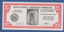 DOMINICAN REPUBLIC - P. 87a – 25 Centavos Oro ND (1962) UNC Serie A 2258007 - Dominikanische Rep.