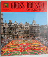 GROSS BRUSSL Und Umgebung 216 Farbbilder Kleurenfoto's Toerisme Alle Hot-items In Foto Album Souvenir Reizigers Flandern - Belgio & Lussemburgo