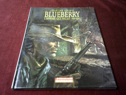 BLUEBERRY   /  L'HOMME QUI VALAIT 500 000 § - Blueberry