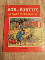 Bande Dessinée - Bob Et Bobette 128 - Le Bonze Et Les Bronzes (1976) - Bob Et Bobette