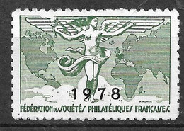 France Vignette Cotisation Fédération Des Sociétés Philatéliques  1978 Neuf (* ) B/TB  - Nuevos