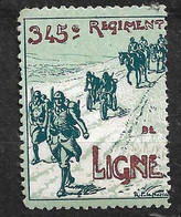 France Vignette  345 ème Régiment De Ligne Siège De Maubeuge 1914   Neuf  * * B/T/B     - Vignette Militari