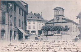 La Sarraz VD, Eglise Et Lavandières à La Fontaine (17.7.1903) - La Sarraz