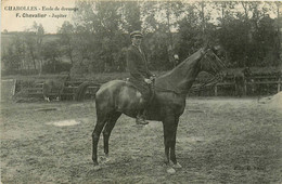 Charolles * école De Dressage * Cavalier F. CHEVALIER Sur Cheval JUPITER  * Haras Hippisme - Charolles