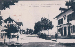 Les Verrières De Joux NE, Frontière Franco Suisse (3112) Tachée - Les Verrières