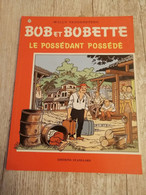 Bande Dessinée - Bob Et Bobette 222 - Le Possédant Possédé (1989) - Bob Et Bobette