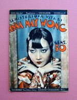Excelsior Supplemento Al N 39 Anna May Wong Ed Gloriosa Milano 1933 Cinema - Unclassified