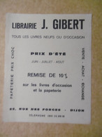 Buvard Publicitaire - Papeterie Librairie J. GIBERT Rue Des Forges à DIJON - Papeterie