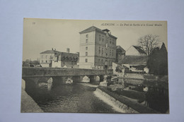 ALENCON-le Pont De Sarthe Et Le Grand Moulin - Alencon
