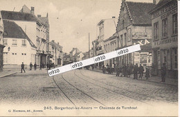 BORGERHOUT-ANTWERPEN "CHAUSSEE DE TURNHOUT" UITG.HERMANS  N°245 - Antwerpen