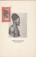 MADAGASCAR. CARTE MAXIMUM. CHEF SAKALAVE - Covers & Documents