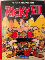 Album BD : Franck Mangerin : Ricky VII - Margerin