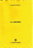 La Chiurma - Erzählungen, Kurzgeschichten