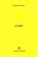 La Sete - Novelle, Racconti