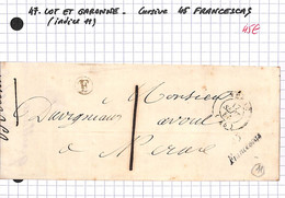 47 -  LOT ET GARONNE - FRANCESCAS - Voir Descriptif De La Vente Avec Photo Du Scan - 1801-1848: Precursors XIX