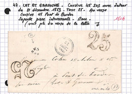 47 -  LOT ET GARONNE - SOS -  Cursive Avec Dateur Du 21 Decembre 1853- Voir Descriptif De La Vente Avec Photo Du Scan - 1801-1848: Precursors XIX