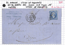 51 - MARNE - VITRY LE FRANCOIS - Variété  - Voir Descriptif De La Vente Avec Photo Du Scan - 1849-1876: Klassik