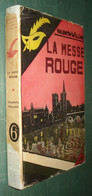 Le MASQUE N°115 : La Messe Rouge /Valentin Williams - Jaquette 1932 - Le Masque