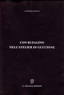 Con Bufalino Nell’atelier Di Guccione - Turismo, Viajes