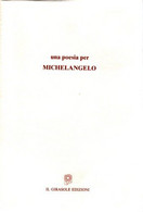 Una Poesia Per Michelangelo - Novelle, Racconti