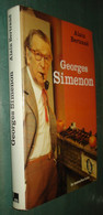 Georges SIMENON /Alain Bertrand - Biographie, Bibliographie - La Manufacture - Simenon