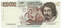 100000 LIRE BANCA D'ITALIA CARAVAGGIO I TIPO LETTERA F 10/03/1993 FDS-/FDS - Sonstige & Ohne Zuordnung