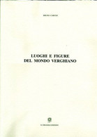 Luoghi E Figure Del Mondo Verghiano - Arts, Architecture