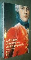 Coll. 10/18 N°3261 : L'homme Au Ventre De Plomb /J.-F. Parot - Sept 2008 - 10/18 - Bekende Detectives